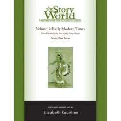 Story of the World, Vol. 3 Test and Answer Key, Revised Edition: History for the Classical Child: Early Modern Times