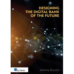 The Designing the Digital Bank of the Future