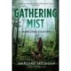 Gathering Mist