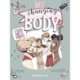 My Changing Body: A Tween Guide to Puberty