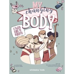 My Changing Body: A Tween Guide to Puberty