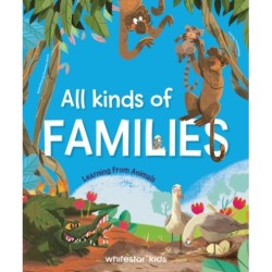The Many Ways to Be a Family: Learning from Animals