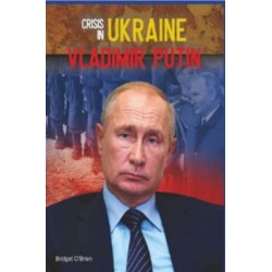Crisis In Ukraine: Vladimir Putin