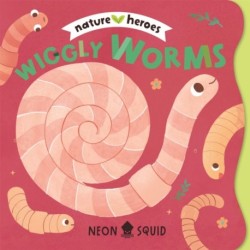 Wiggly Worms: An adorable peek-through rhyming board book about insects and nature