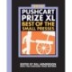 The Pushcart Prize XL: Best of the Small Presses 2016 Edition