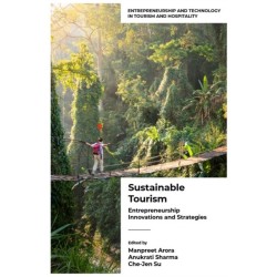 Sustainable Tourism: Entrepreneurship Innovations and Strategies (Volume 1)