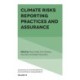 Climate Risks Reporting Practices and Assurance