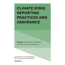 Climate Risks Reporting Practices and Assurance