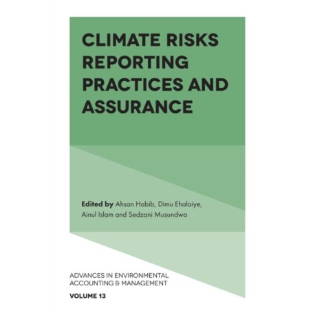Climate Risks Reporting Practices and Assurance