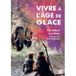 Vivre a l’age de glace