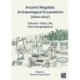 Ancient Magdala: Archaeological Excavations (2010-2017): Volume I: Daily life, First interpretations