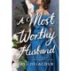 A Most Worthy Husband