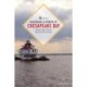 Backroads & Byways of Chesapeake Bay: Drives, Day Trips, and Weekend Excursions