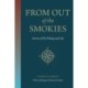 From Out of the Smokies: Stories of Fly Fishing and Life