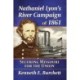 Nathaniel Lyon's River Campaign of 1861: Securing Missouri for the Union