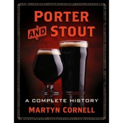 Porter and Stout: A Complete History