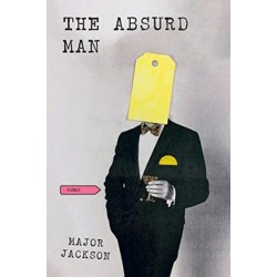 The Absurd Man: Poems