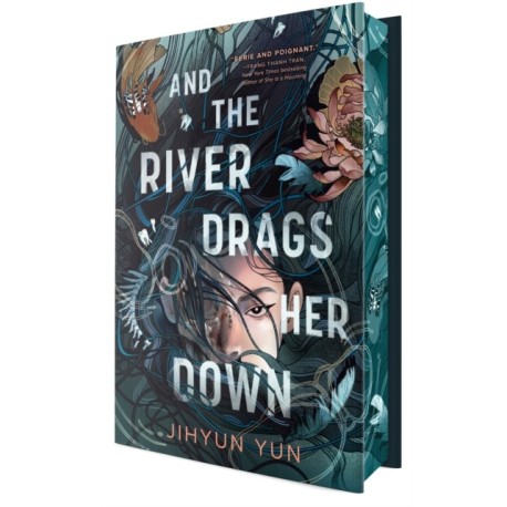 And the River Drags Her Down