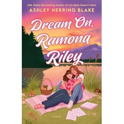Dream On, Ramona Riley