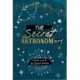 The Secret Astronomers