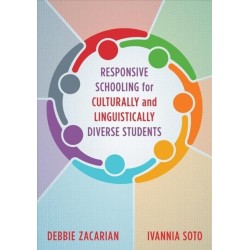 Responsive Schooling for Culturally and Linguistically Diverse Students