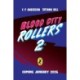 Blood City Rollers 2