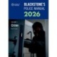 Blackstone's Police Manuals Volume 1: Crime 2026