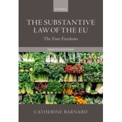 The Substantive Law of the EU: The Four Freedoms