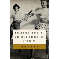 Hollywood Dance-ins and the Reproduction of Bodies
