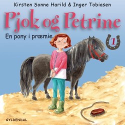 Pjok og Petrine 1 - En pony i præmie