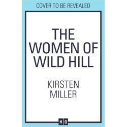 The Women of Wild Hill