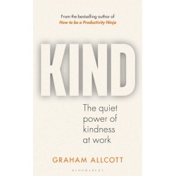 KIND: The quiet power of kindness at work