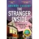 The Stranger Inside: A compulsive and gripping crime thriller from the Irish Times bestselling author of The Perfect Place
