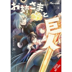 Sister and Giant: A Young Lady Is Reborn in Another World, Vol. 3