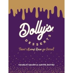 Dolly's Desserts: There's always room for dessert!