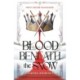 Blood Beneath the Snow: a heart-pounding romantasy