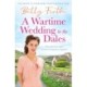 A Wartime Wedding in the Dales