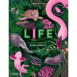 Life: The wild wonders of biodiversity