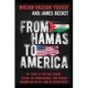 From Hamas to America: My Story of Defying Terror, Facing the Unimaginable, and Finding Redemption in the Land of Opportunity