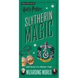 Harry Potter: Slytherin Magic : Artifacts from the Wizarding World