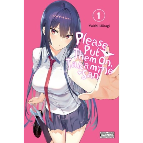 Please Put Them On, Takamine-san, Vol. 1