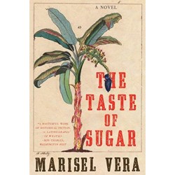 The Taste of Sugar - A Novel