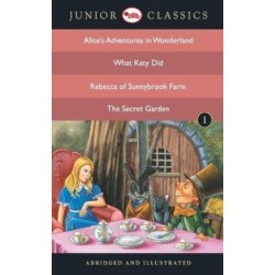 Junior Classicbook 1 (Alice Adventure in Wonderland, What Katy Did, Rebecca of Sunnybrook Farm, the Secret Garden)B: (Alice Adventure in Wonderland, What Katy Did, Rebecca of Sunnybrook Farm, the Secret Garden)