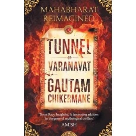 The Tunnel of Varanvrat