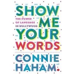Show Me Your Words