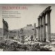 Palmyra 1885: The Wolfe Expedition and the Photographs of John Henry Haynes