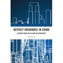 Deposit Insurance in China: Lessons from the US and UK Experience