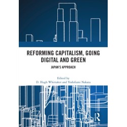 Reforming Capitalism, Going Digital and Green: Japan’s Approach