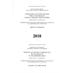 Reports of Judgments, Advisory Opinions and Orders: Certain Activities Carried Out by Nicaragua in the Border Area (Costa Rica V. Nicaragua), Judgment of 2 February 2018