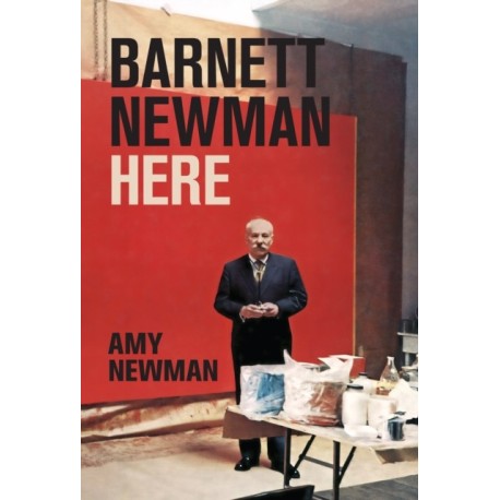 Barnett Newman: Here